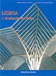 LISBOA,  A EXALTAÇÃO DO FERRO