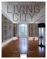 LIVING CITY – HABITAR A CIDADE