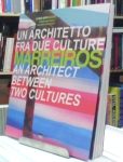EXCLUSIVO NACIONAL!! MARREIROS AN ARCHITECT BETWEEN TWO CULTURES