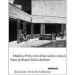 MATÉRIA-PRIMA: UM OLHAR SOBRE O ARQUIVO DE ÁLVARO SIZA