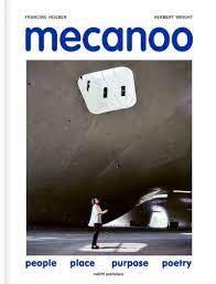 MECANOO: PEOPLE PLACE PURPOSE POETRY