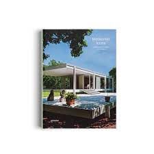 MODERNIST ICONS- MIDCENTURY HOUSES AND INTERIORS
