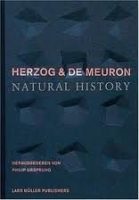 HERZOG & DE MEURON  - NATURAL HISTORY