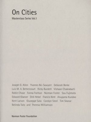 ON CITIES: MASTERCLASS SERIES VOL. 1