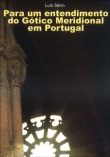 PARA UM ENTENDIMENTO DO GÓTICO MERIDIONAL EM PORTUGAL
