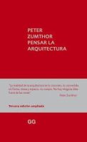 PENSAR LA ARQUITECTURA - PETER ZUMTHOR