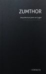 ZUMTHOR  - ARQUITECTURA PARA UN LUGAR – ARCHITECTURE FOR A PLACE