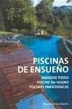 PISCINAS DE ENSUEÑO