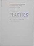 PLASTICS – IN ARCHITECTURE AND CONSTRUCTION