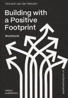 BUILDING WITH A POSITIVE FOOTPRINT