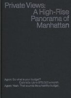 PRIVATE VIEWS - A HIGH RISE PANORAMA OF MANHATTAN