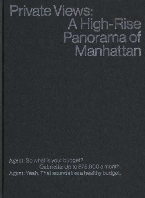 PRIVATE VIEWS - A HIGH RISE PANORAMA OF MANHATTAN