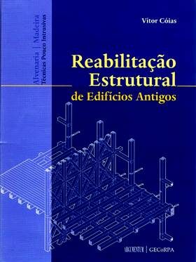 REABILITAÇÃO ESTRUTURAL DE EDIFÍCIOS ANTIGOS
