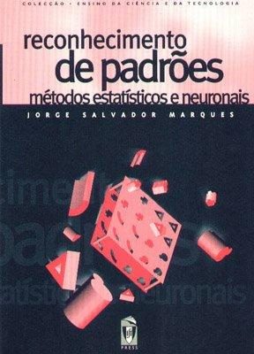 RECONHECIMENTO DE PADRÕES MÉTODOS ESTATÍSTICOS E NEURONAIS