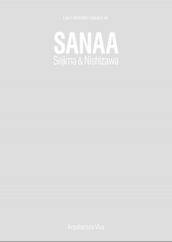 SANAA- SEJIMA & NISHIZAWA    1990 - 2017