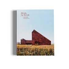 BRICK BY BRICK- ARCHITECTURE AND INTERIORS BUILT WITH BRICKS