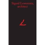 SIGURD LEWERENTZ, ARCHITECT