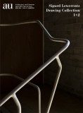 A+U   SIGURD LEWERENTZ  -  DRAWING COLLECTION - SPECIAL ISSUE