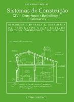 SISTEMAS DE CONSTRUÇÃO XIV - CONSTRUÇÃO E REABILITAÇÃO SUSTENTÁVEIS