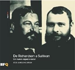 DE RICHARDSON A SULLIVAN, UN NUEVO ESPACIO SOCIAL