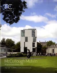 TC CUADERNOS 119/120   McCullough Mulvin Architects. 2004- 2015