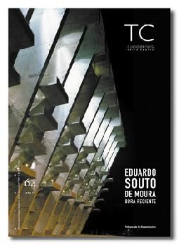 TC CUADERNOS 64 EDUARDO SOUTO DE MOURA OBRA RECIENTE
