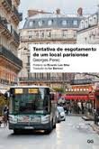 TENTATIVA DE ESGOTAMENTO DE UM LOCAL PARISIENSE