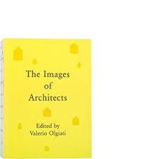 THE IMAGES OF ARCHITECTS