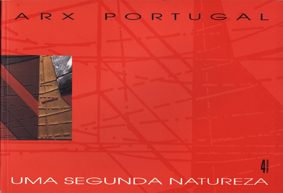 UMA SEGUNDA NATUREZA - ARX PORTUGAL