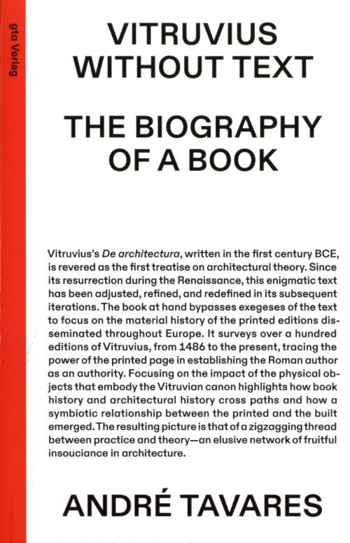 VITRUVIUS WITHOUT TEXT - THE BIOGRAPHY OF A BOOK
