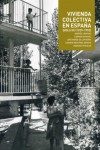 VIVIENDA COLECTIVA EN ESPAÑA – SIGLO XX (1929-1992)