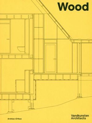 WOOD - VANDKUNSTEN ARCHITECTS