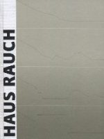 THE RAUCH HOUSE/ HAUS RAUCH