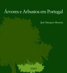 ÁRVORES E ARBUSTOS EM PORTUGAL