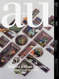 A+U 641 TATIANA BILBAO ESTUDIO