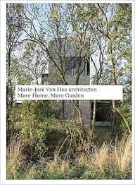 MARIE-JOSE VAN HEE: MORE HOME, MORE GARDEN